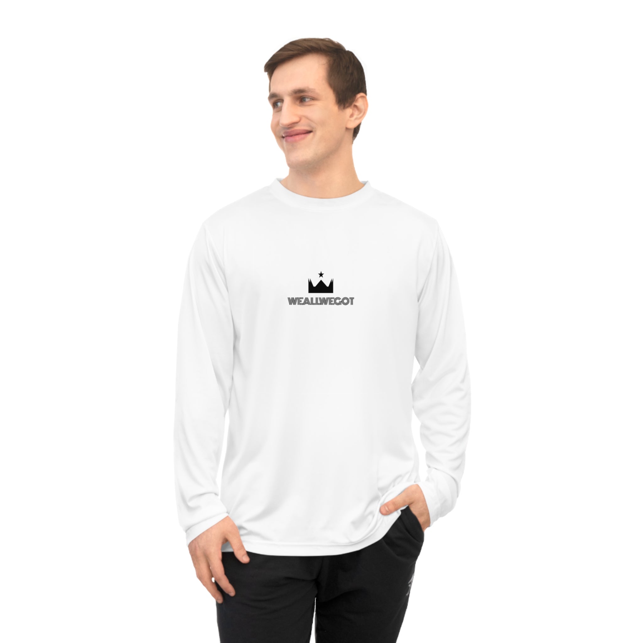 We all We got Performance Long Sleeve